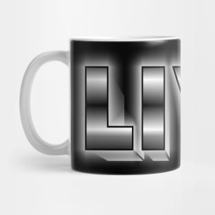 LIVE Mug